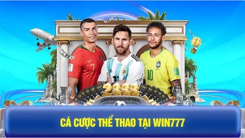 Lý do vì sao nên tham gia cá cược vào thể thao win777